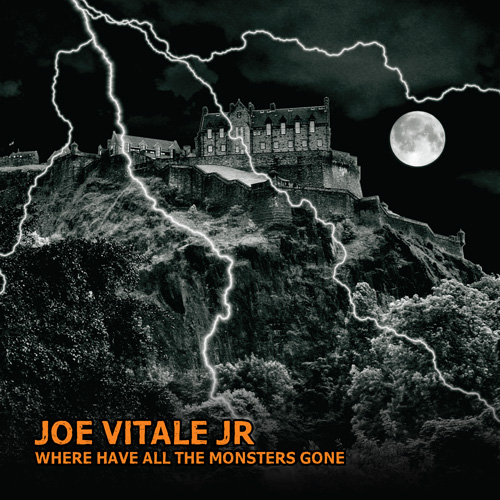 Joe Vitale Jr "Where Have All the Monsters Gone?" Single
